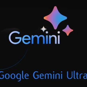 Google Gemini Ultra